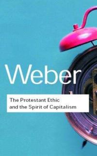 Book Cover for The Protestant Ethic and the Spirit of Capitalism by Max Weber