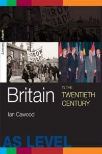 Book Cover for Britain in the Twentieth Century by Ian Cawood