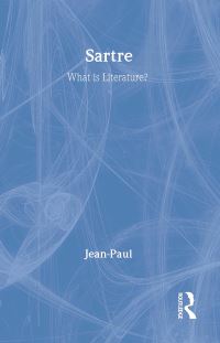Book Cover for What Is Literature? by JeanPaul Sartre