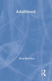 Book Cover for Adulthood by Evie Bentley