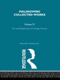 Book Cover for Sex and Repression in Savage Society by Bronislaw Malinowski