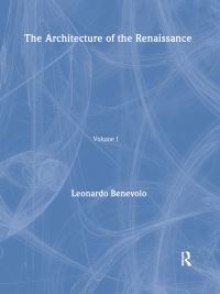 Book Cover for Architecture of the Renaissance by Leonardo Benevolo