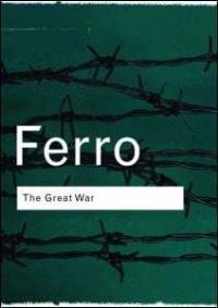 Book Cover for The Great War, 1914-1918 by Marc Ferro