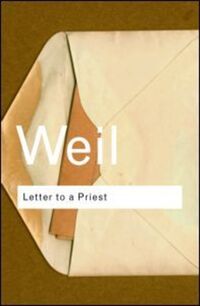Book Cover for Letter to a Priest by Simone Weil