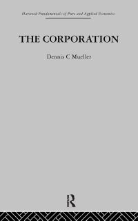 Book Cover for The Corporation by Dennis C Mueller