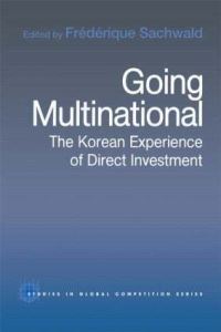 Book Cover for Going Multinational by Frédérique Sachwald