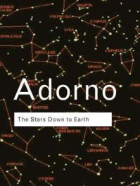 Book Cover for The Stars Down to Earth and Other Stories by Theodor W Adorno, Stephen Crook