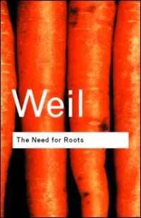 Book Cover for The Need for Roots by Simone Weil
