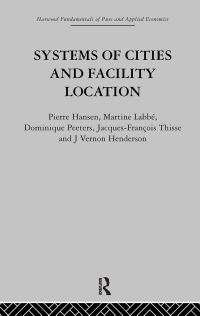 Book Cover for Systems of Cities and Facility Location by P Hansen