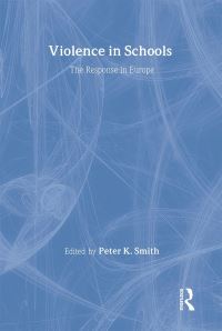 Book Cover for Violence in Schools by Peter K Smith