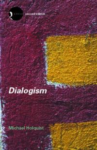Book Cover for Dialogism by Michael Holquist