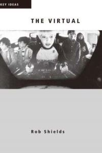 Book Cover for The Virtual by Rob Shields