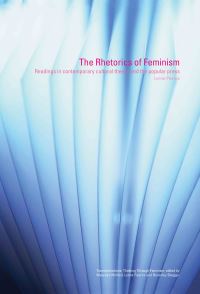 Book Cover for The Rhetorics of Feminism by Lynne Pearce