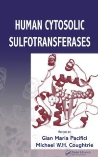 Book Cover for Human Cytosolic Sulfotransferases by Gian Maria Pacifici, Michael W H Coughtrie