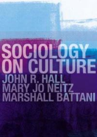 Book Cover for Sociology on Culture by John R Hall, Mary Jo Neitz, Marshall Battani