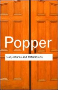 Book Cover for Conjectures and Refutations by Karl R Popper