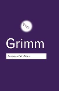 Book Cover for Complete Fairy Tales by Jacob Grimm, Wilhelm Grimm, Josef Scharl