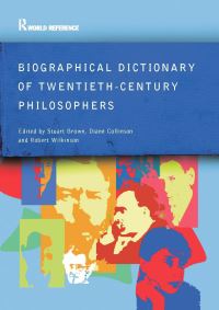 Book Cover for Biographical Dictionary of Twentieth-Century Philosophers by Stuart Brown