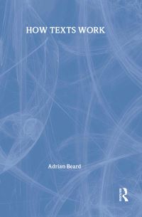 Book Cover for How Texts Work by Adrian Beard