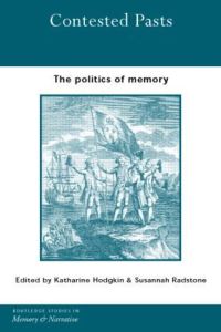 Book Cover for Contested Pasts by Katherine Hodgkin, Susannah Radstone