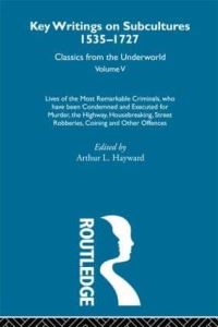 Book Cover for Lives of the Most Remarkable Criminals by Arthur L Hayward