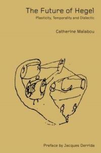Book Cover for The Future of Hegel by Catherine Malabou