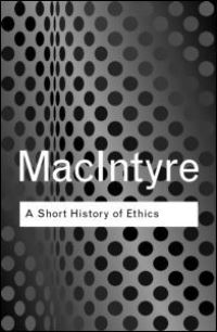 Book Cover for A Short History of Ethics by Alasdair MacIntyre