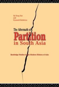 Book Cover for The Aftermath of Partition in South Asia by Tai Yong Tan, Gyanesh Kudaisya