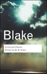 Book Cover for Collected Poems by William Blake, W B Yeats