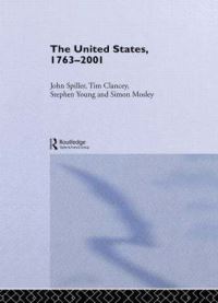 Book Cover for The United States, 1763-2001 by John Spiller