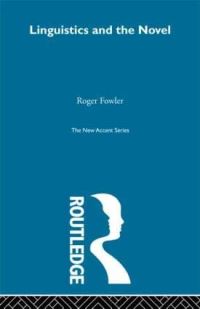 Book Cover for Linguistics and the Novel by Roger Fowler
