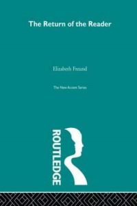 Book Cover for The Return of the Reader by Elizabeth Freund