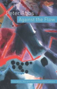 Book Cover for Against the Flow by Peter Abbs