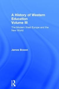 Book Cover for A History of Western Education by James Bowen