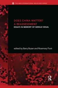 Book Cover for Does China Matter? by Barry Buzan, Rosemary Foot, Gerald Segal