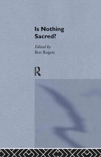 Book Cover for Is Nothing Sacred? by Ben Rogers