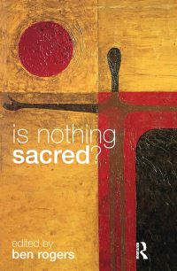 Book Cover for Is Nothing Sacred? by Ben Rogers