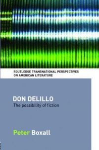 Book Cover for Don DeLillo by Peter Boxall