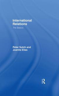 Book Cover for International Relations by Peter Sutch, Juanita Elias