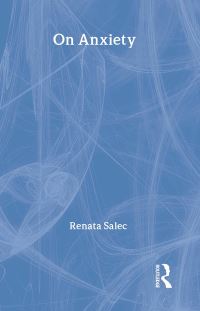 Book Cover for On Anxiety by Renata Salecl