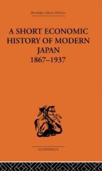 Book Cover for Economic History. Short Economic History of Modern Japan, 1867-1937 by G C Allen