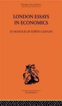 Book Cover for London Essays in Economics by Edwin Cannan, T E Gregory, Hugh Dalton