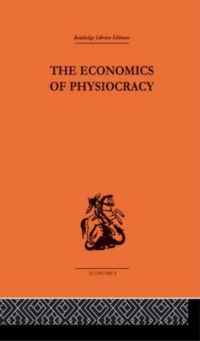 Book Cover for Economics of Physiocracy by Ronald L Meek