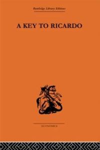Book Cover for A Key to Ricardo by Oswald St Clair