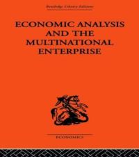 Book Cover for Economic Analysis and the Multinational Enterprise by John H Dunning