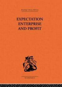 Book Cover for Expectation, Enterprise and Profit by G L S Shackle