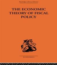 Book Cover for The Economic Theory of Fiscal Policy by Bent Hansen