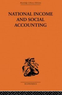 Book Cover for National Income and Social Accounting by Harold C Edey, Alan T Peacock, R A Cooper