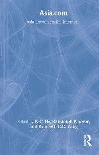 Book Cover for Asia.com by K C Ho, Randy Kluver, Kenneth C C Yang