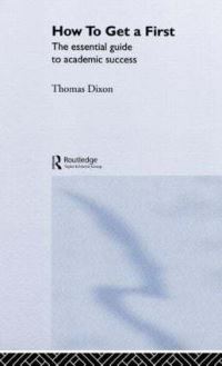 Book Cover for How to Get a First by Thomas Dixon